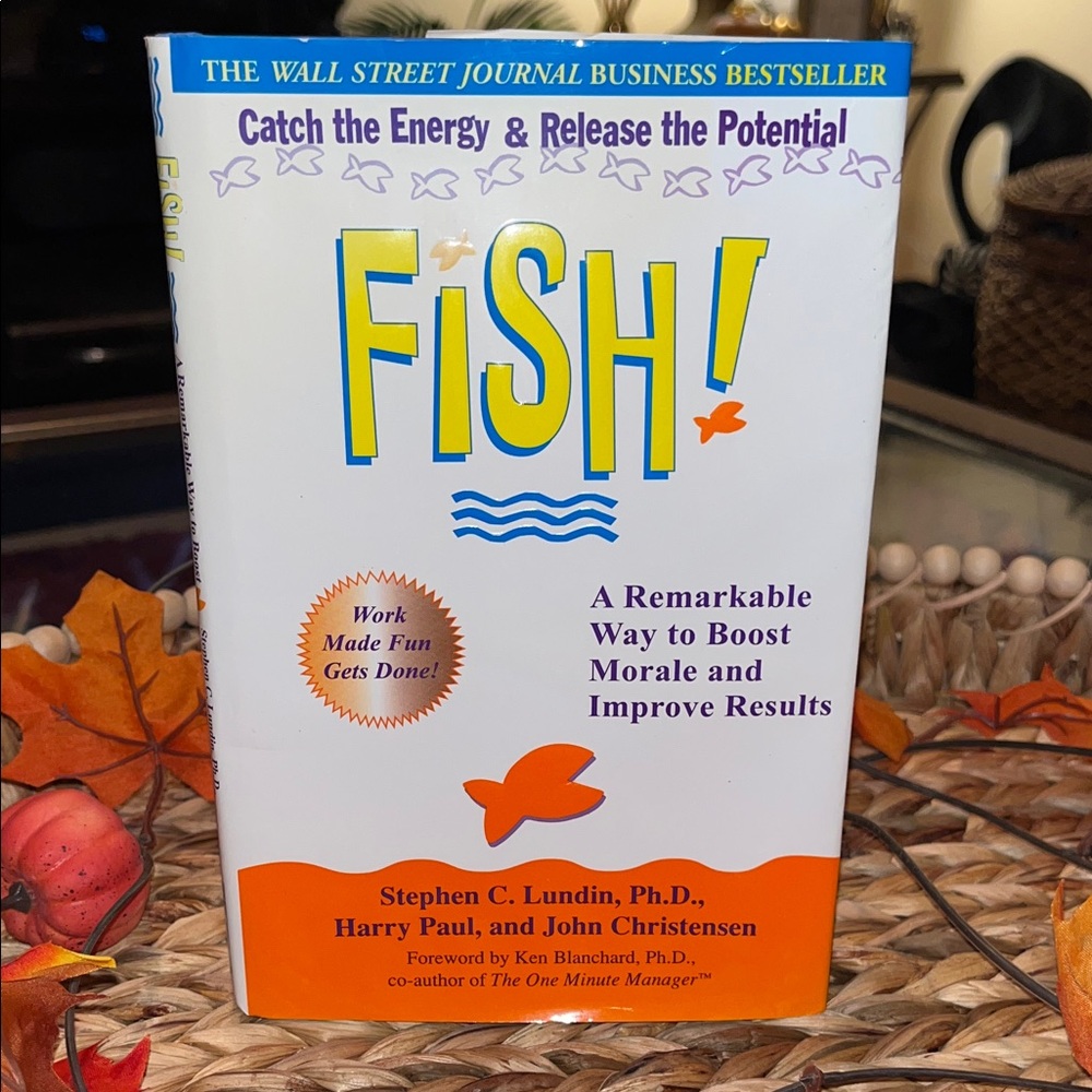 FISH! Book - Energize Your Workplace